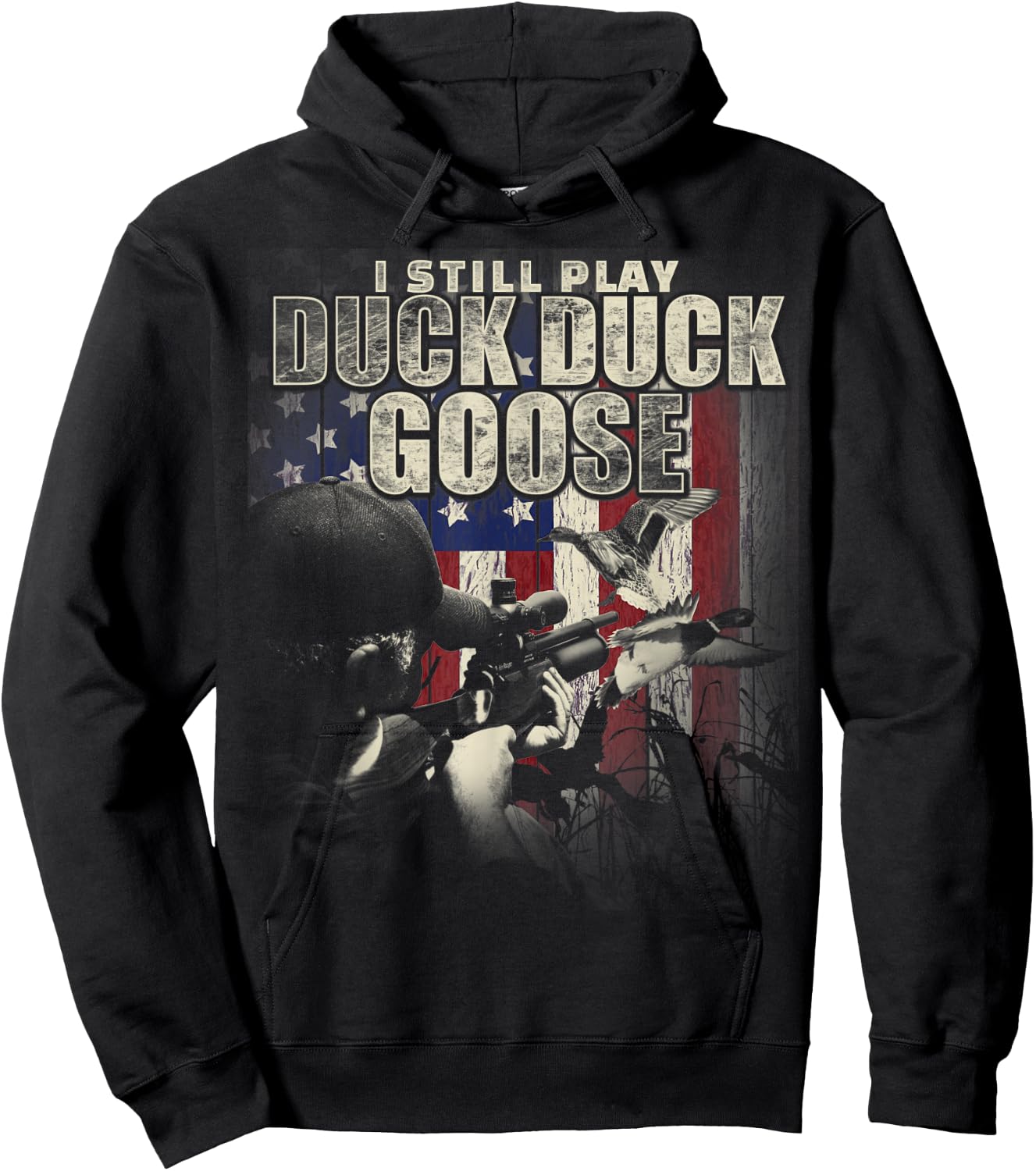 Duck Hunting I Still Play Duck Duck Goose Funny T Shirt Gift Hoodie - Hoodie | Black