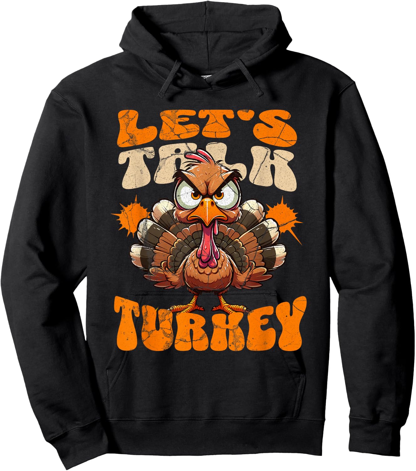 Let's Talk Turkey Leg Day Funny Thanksgiving Turkey Lover Hoodie - Hoodie | Black