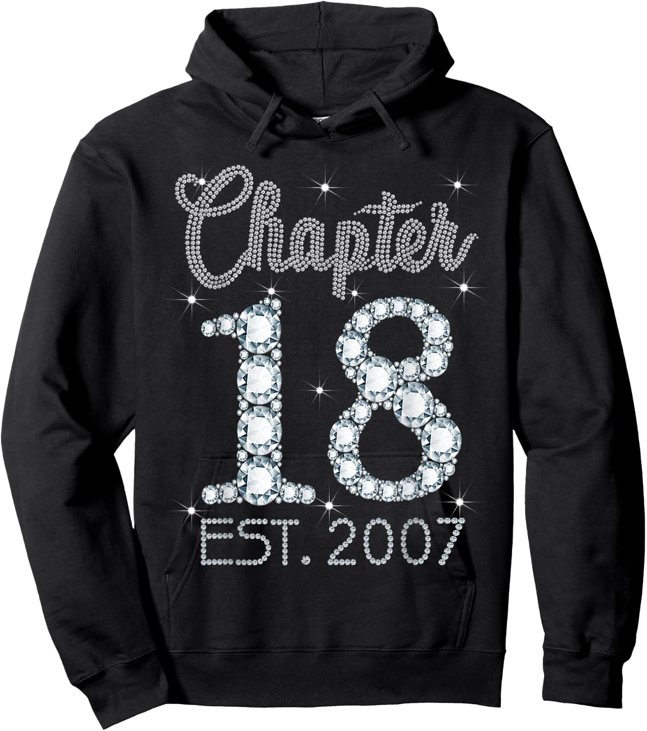 Chapter 18 EST 2007 Happy 18th Birthday Gift Girls Hoodie - Hoodie | Black