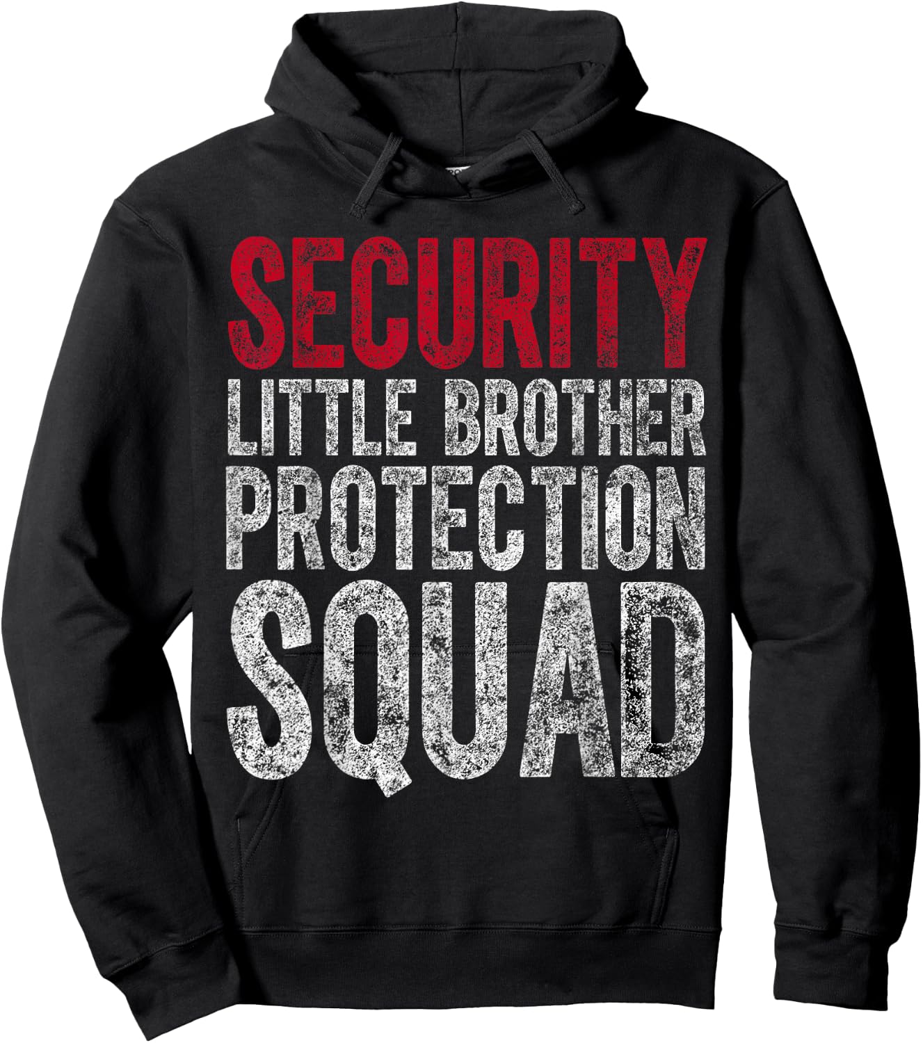 Big Brother Gift Security Little Brother Protection Squad Hoodie - Hoodie | Black