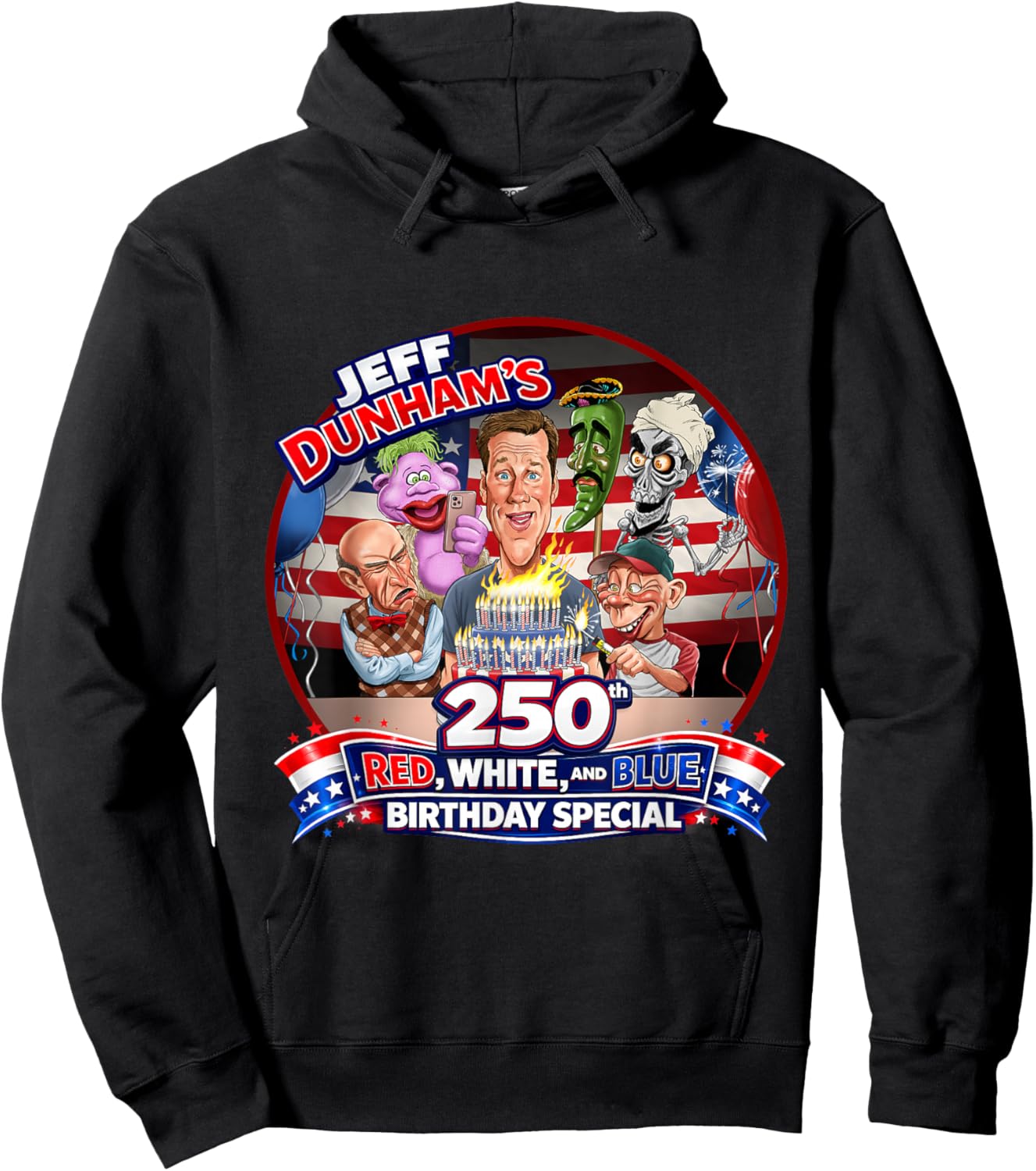 Jeff Dunham 250th Red, White, & Blue Birthday Special Hoodie - Hoodie | Black