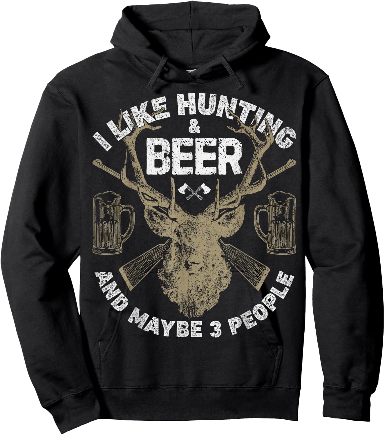 I Like Hunting & Beer And Maybe 3 People T shirt Men Hunter Hoodie - Hoodie | Black