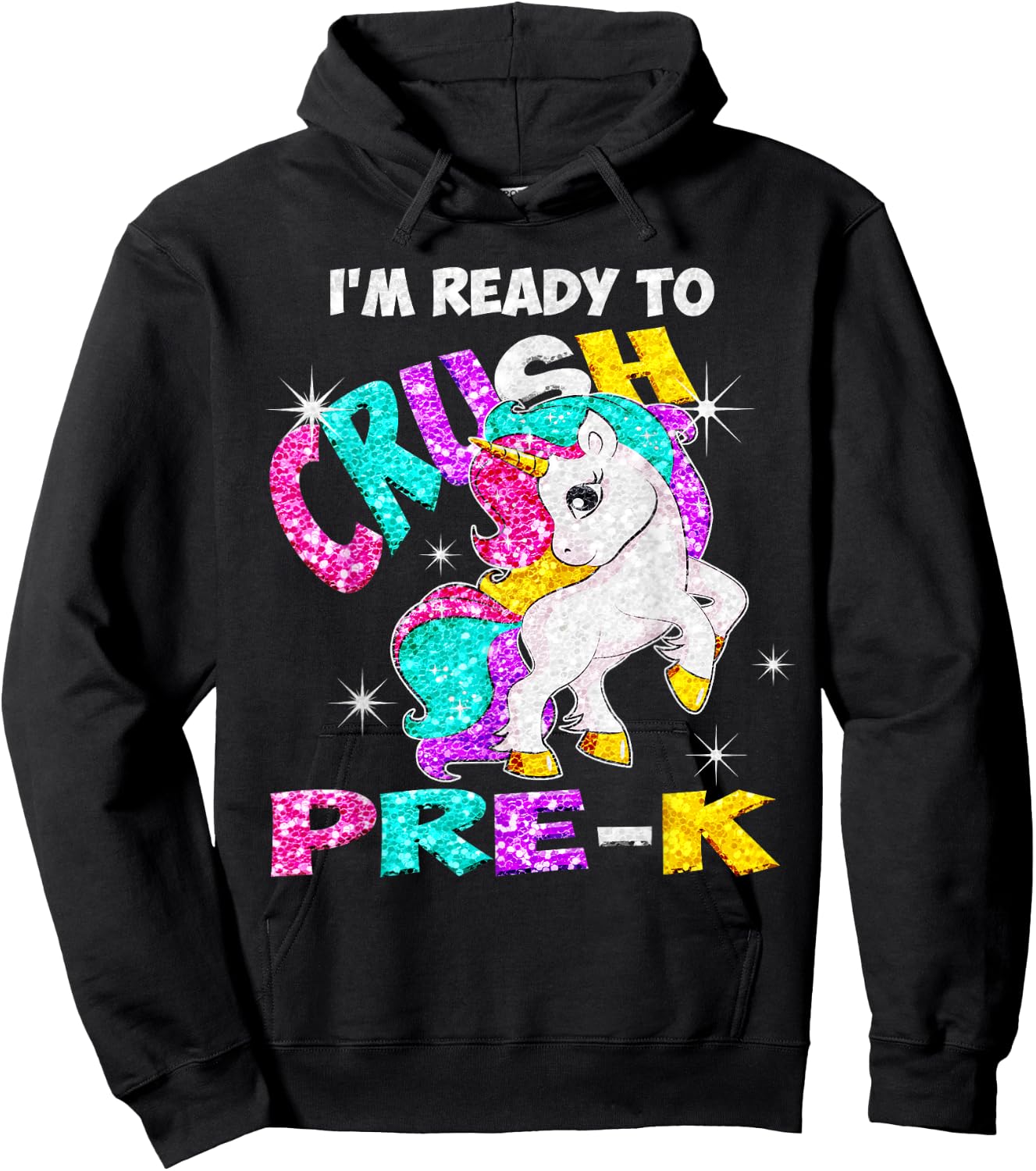 Back to School I'm ready to crush Pre-K Unicorn Hoodie - Hoodie | Black