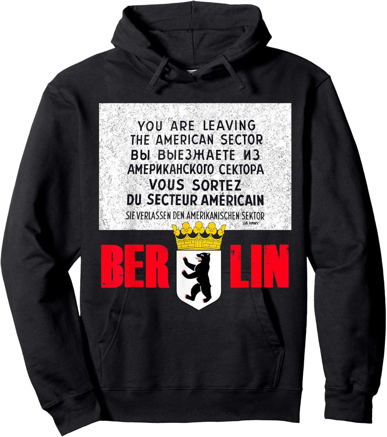 Berlin Checkpoint Charlie Sign T Shirt Hoodie - Hoodie | Black
