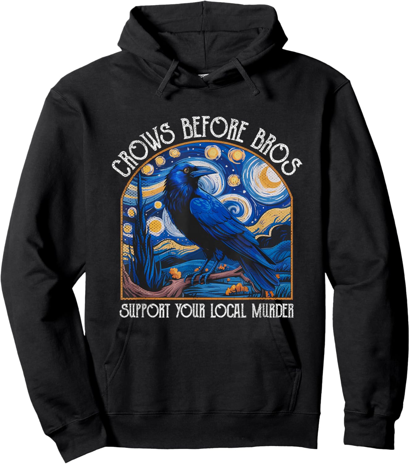 Crows Before Bros Support Your Local Murder Starry Night Hoodie - Hoodie | Black