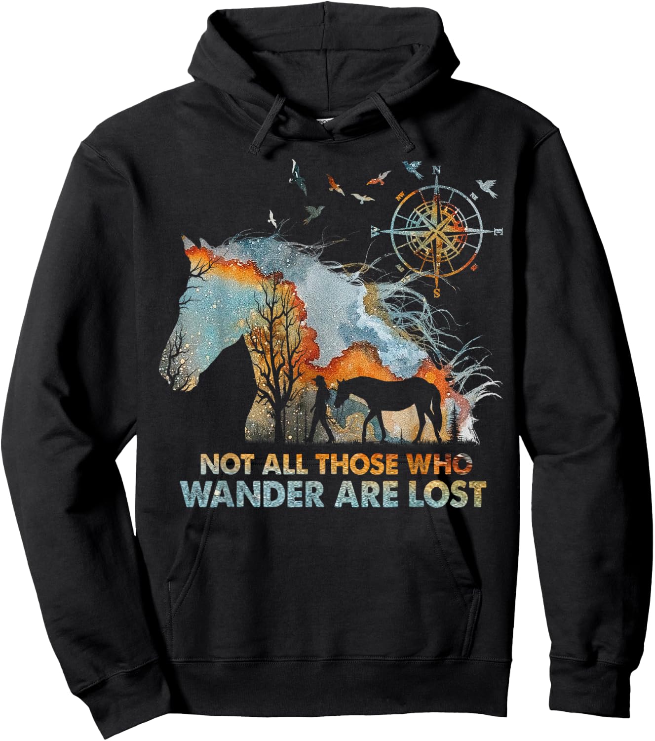 Not All Those Who Wander Are Lost Horse Riding Hoodie - Hoodie | Black