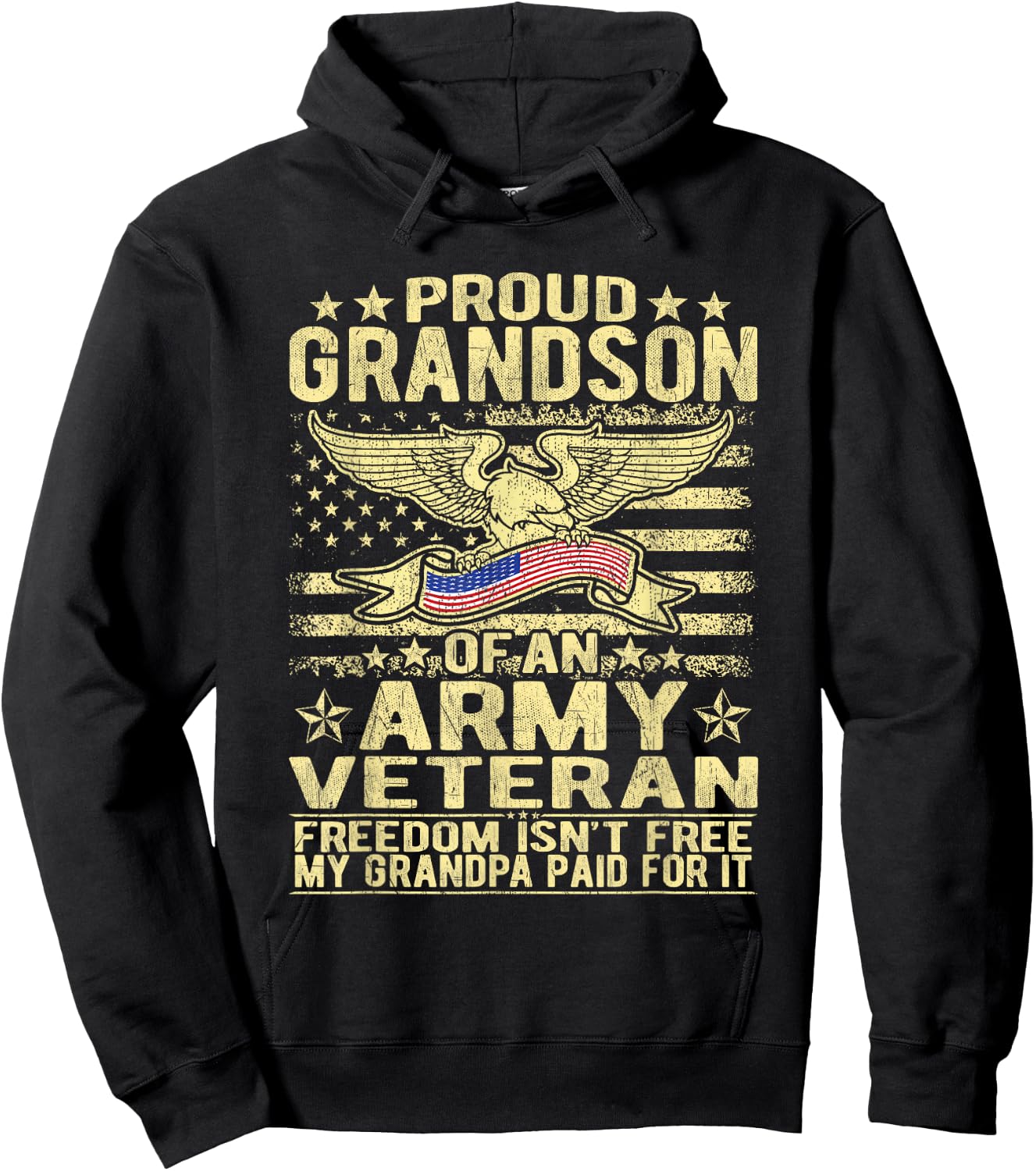 Proud Grandson Of Military Army Veteran - Freedom Isn't Free Hoodie - Hoodie | Black