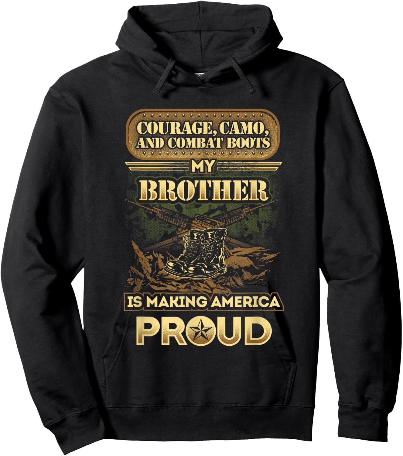 My Brother Is A Soldier - Proud Military Brother, Sister Hoodie - Hoodie | Black
