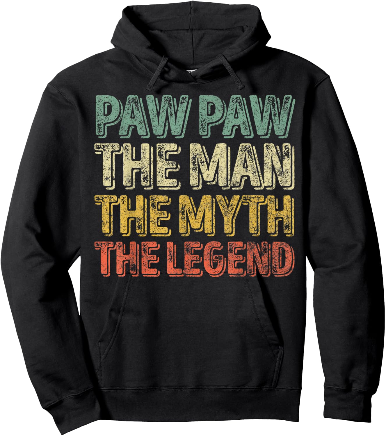 Paw Paw The Man The Myth The Legend Shirt Christmas Gift Hoodie - Hoodie | Black