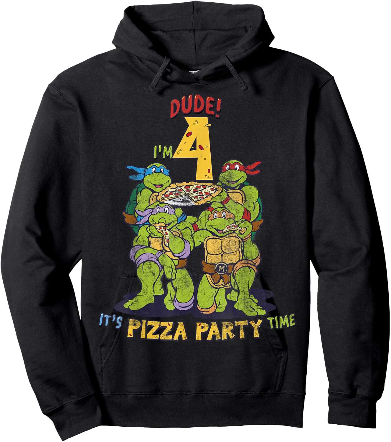 Teenage Mutant Ninja Turtles I'm 4 Dude Pizza Birthday Party Hoodie - Hoodie | Black