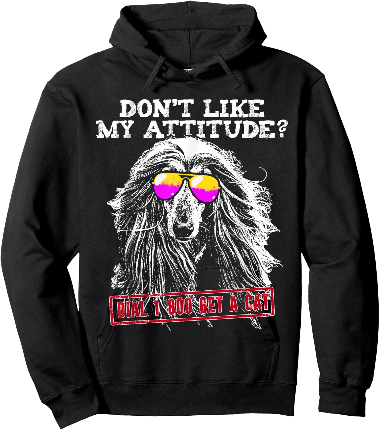 Funny Afghan Hound Attitude Shirt Hoodie - Hoodie | Black