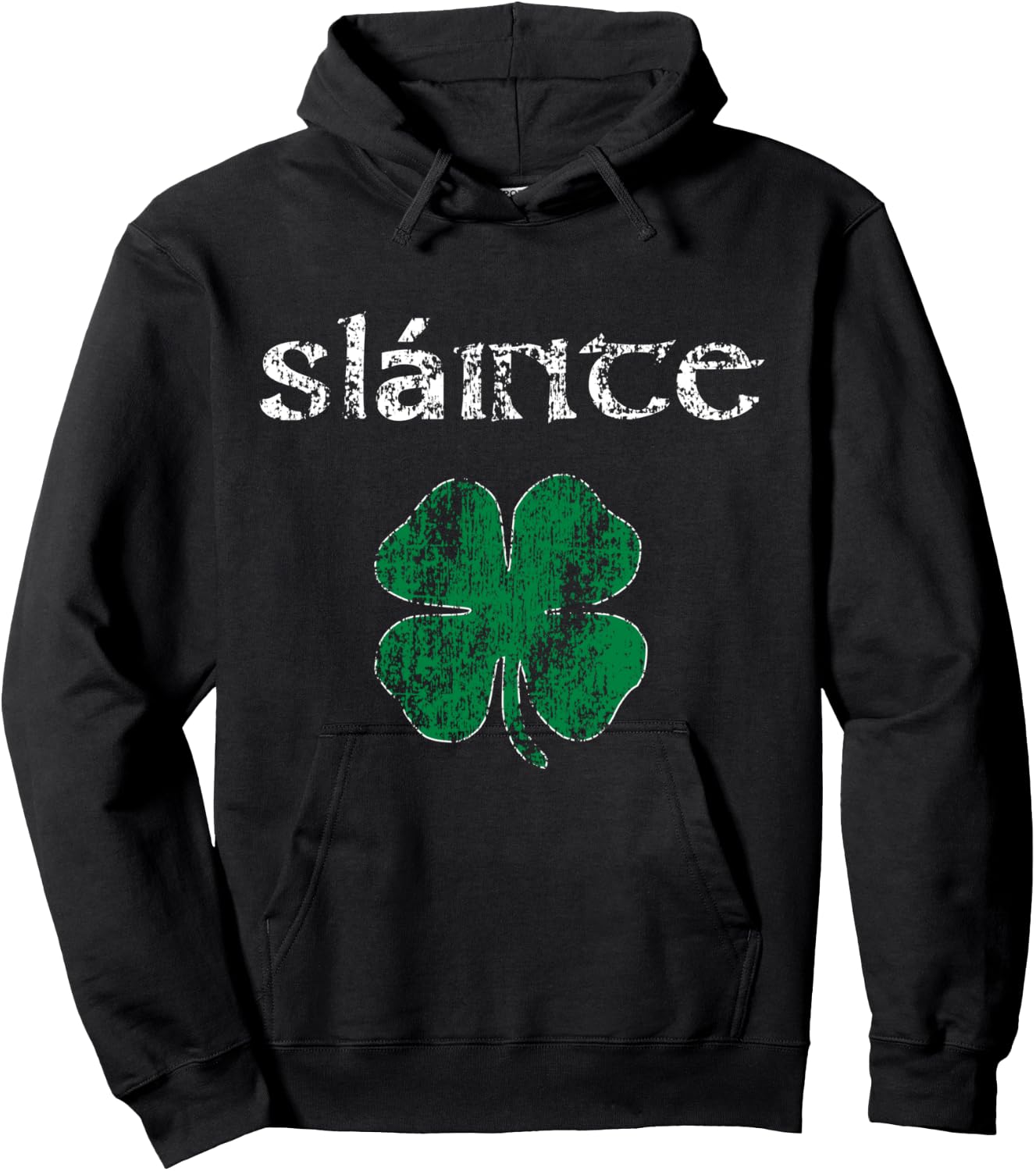 Slainte "Cheers Good Health" from Ireland- Men Women T Shirt Hoodie - Hoodie | Black