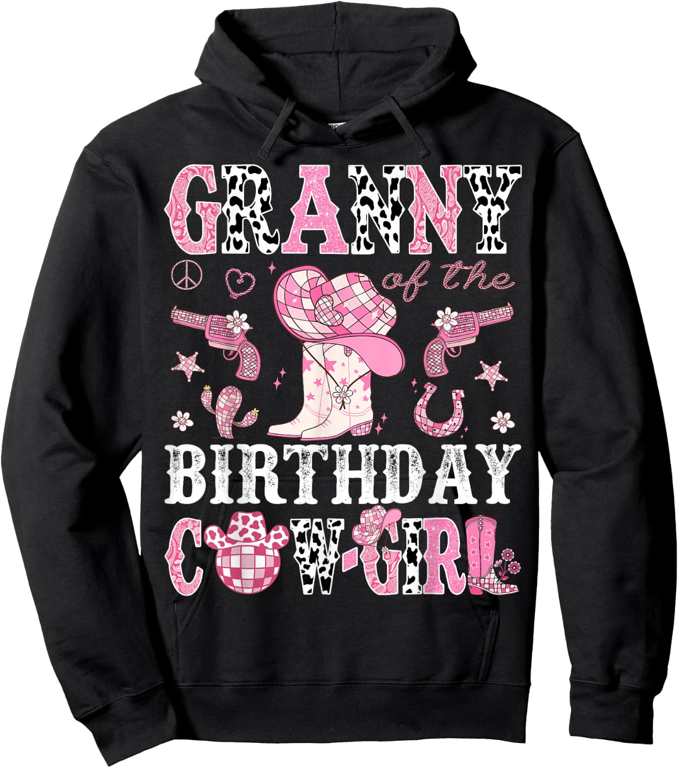 Granny Of The Birthday Cow-Girl Pink Disco Rodeo Western Hoodie - Hoodie | Black