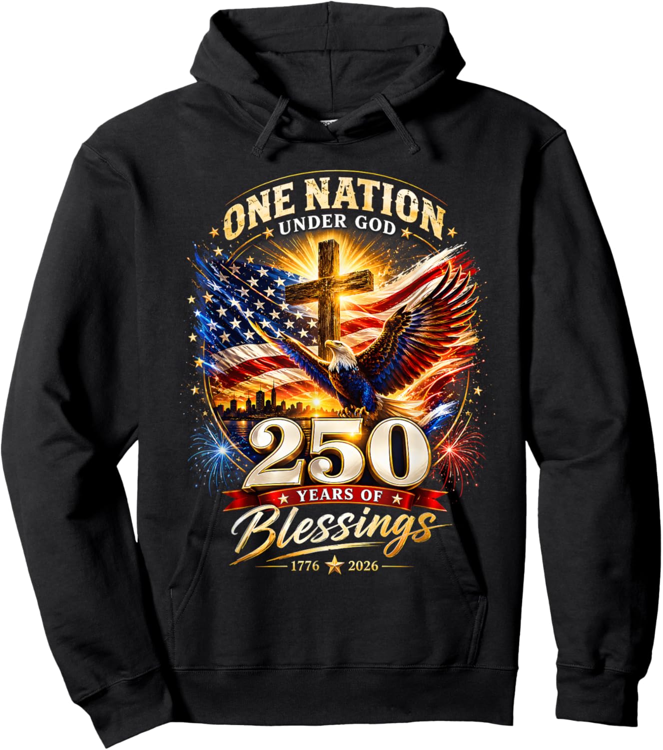 One Nation Under God 250 Years 250th Anniversary USA Hoodie - Hoodie | Black