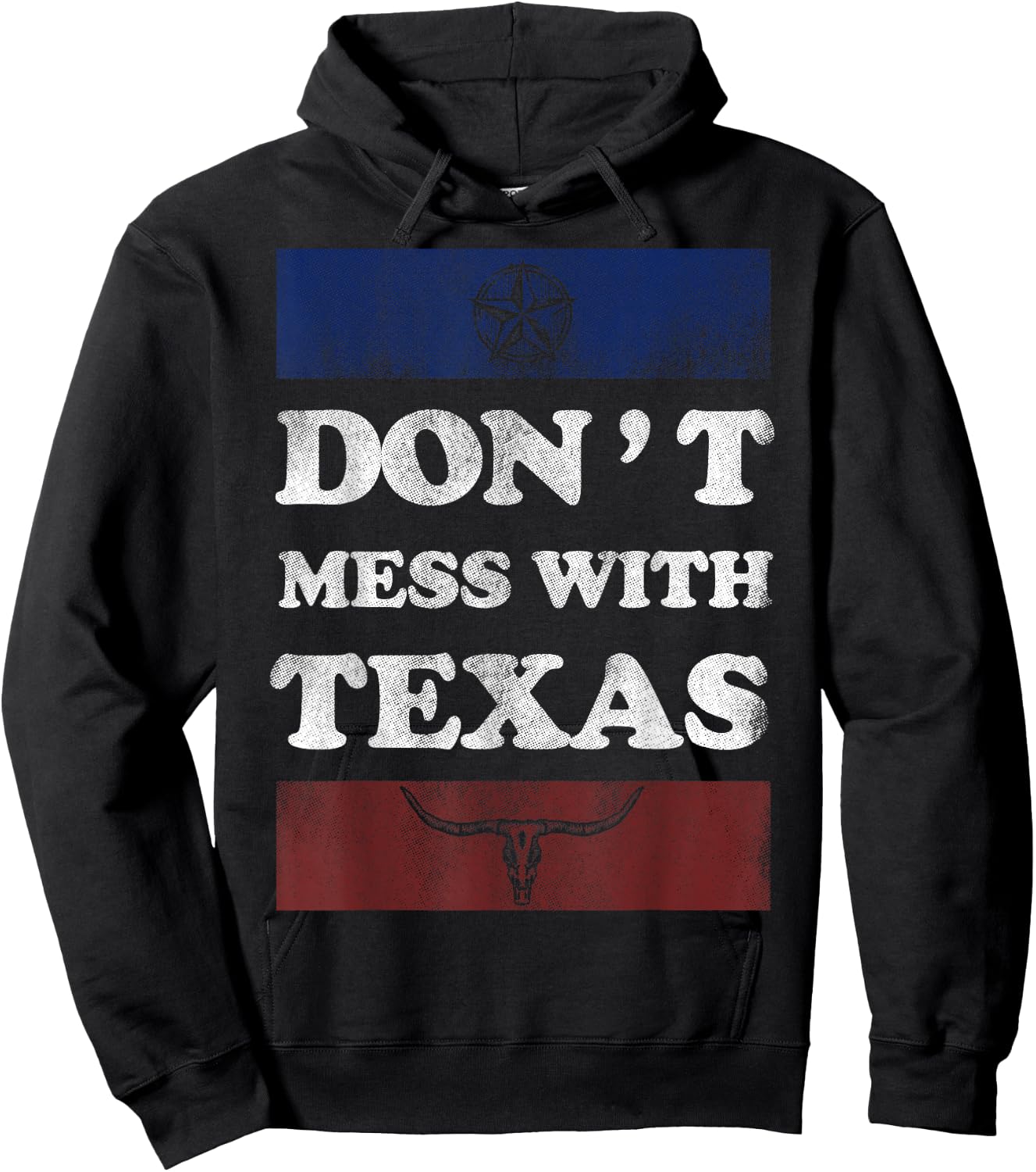 Vintage Don't Mess With Longhorn Lone Star State Texas Shirt Hoodie - Hoodie | Black