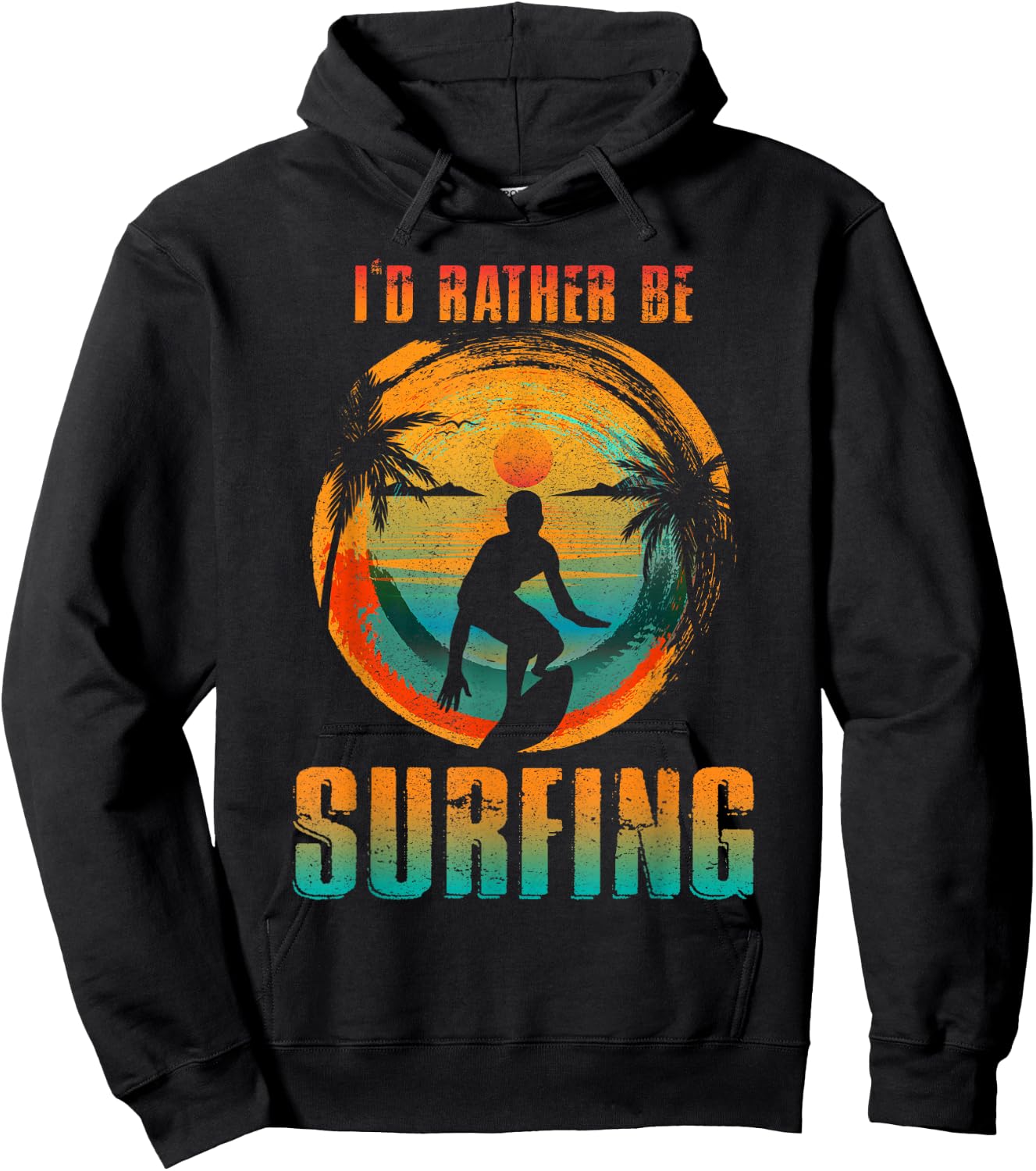 I'D RATHER BE SURFING for Surfer and Wave Surfing Hoodie - Hoodie | Black