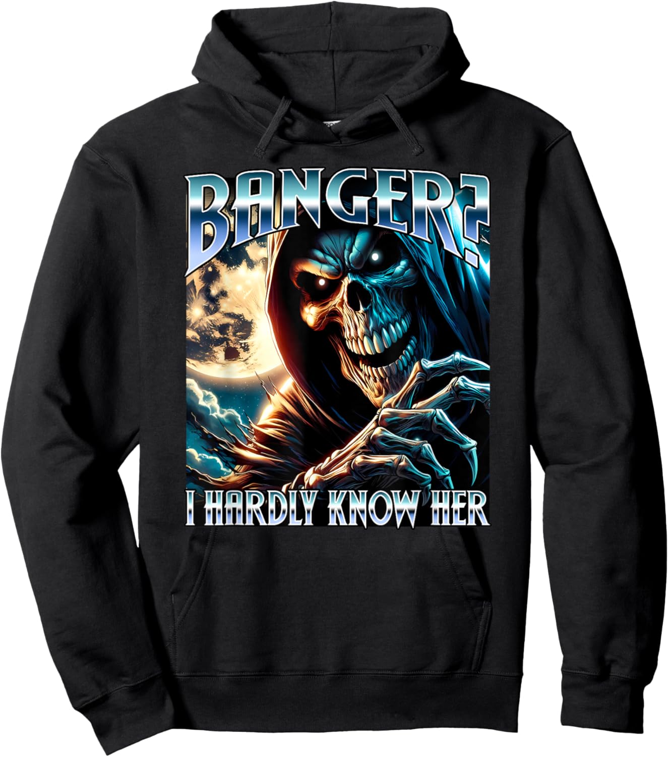Banger? I Hardly Know Her Evil Skeleton Meme Funny Cringey Hoodie - Hoodie | Black