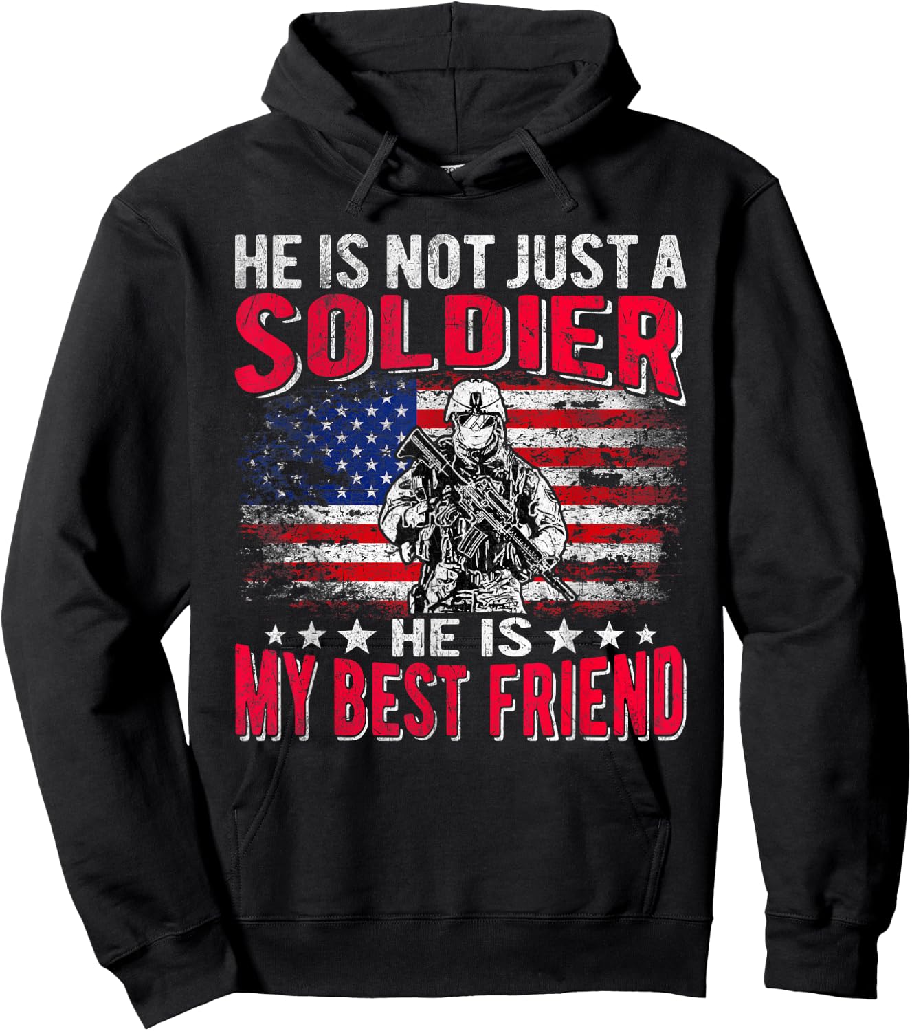 My Best Friend Is A Soldier Proud Army Friend Buddy Gifts Hoodie - Hoodie | Black