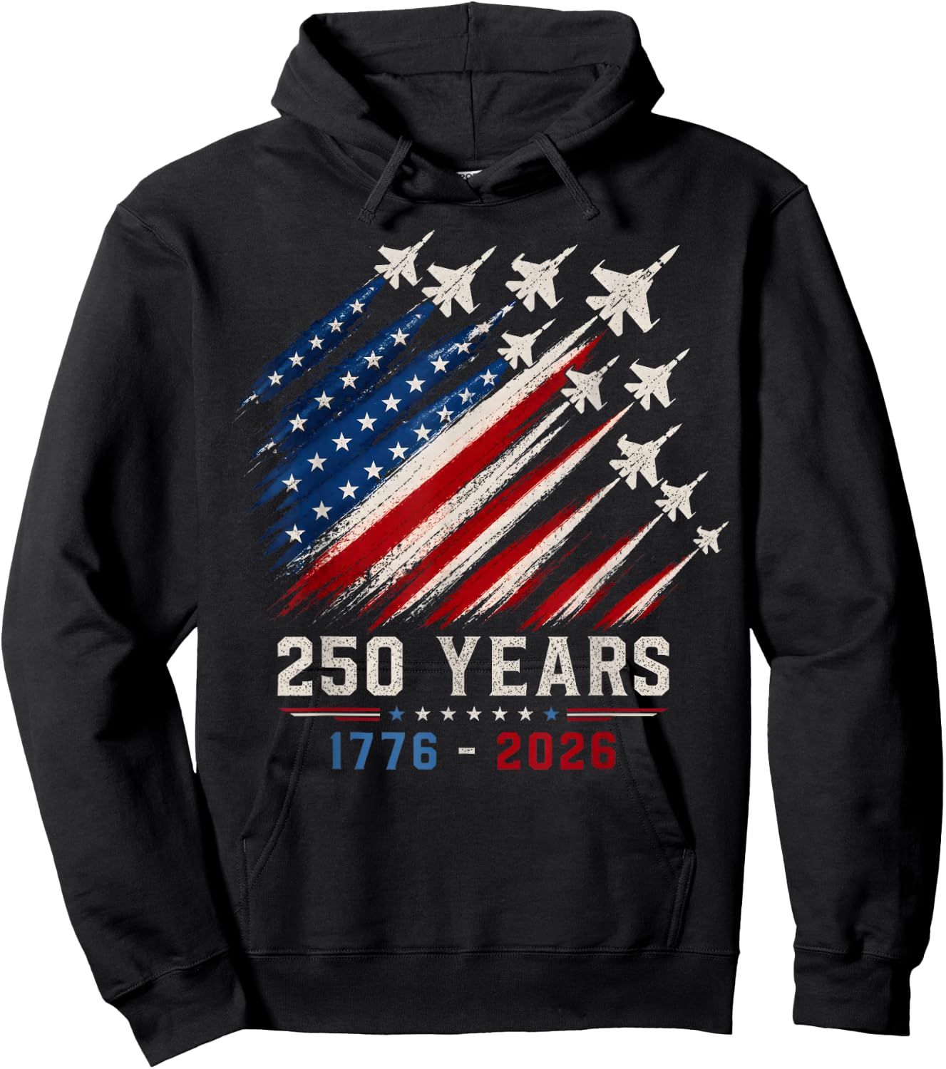 250 Years Anniversary USA Fighter Jet 4th of July Patriotic Hoodie - Hoodie | Black