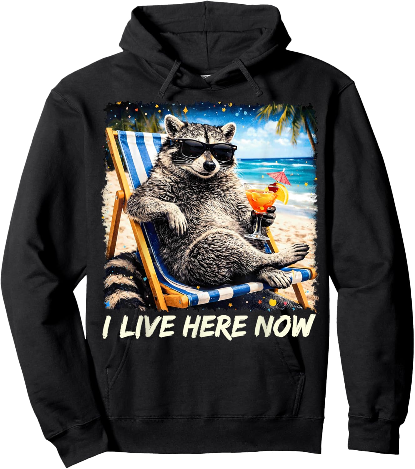 Funny I Live Here Now Raccoon Summer Gifts Women Hoodie - Hoodie | Black