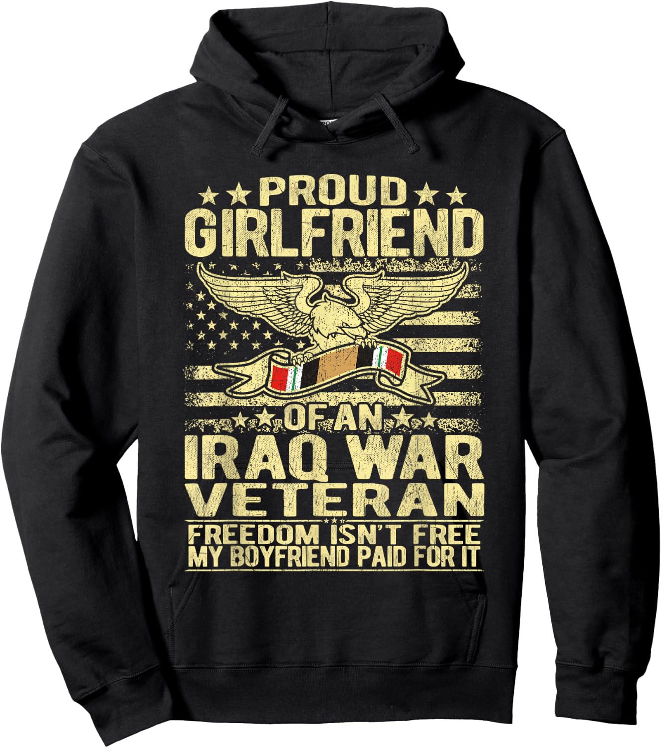 Proud Girlfriend Of Iraq War Veteran - Military Lover Gifts Hoodie - Hoodie | Black