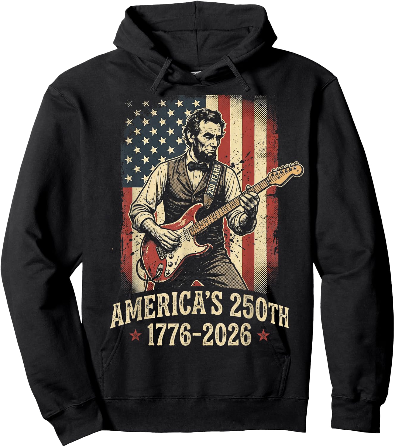 250 Years Abe Lincoln Playing Guitar 250th Anniversary USA Hoodie - Hoodie | Black