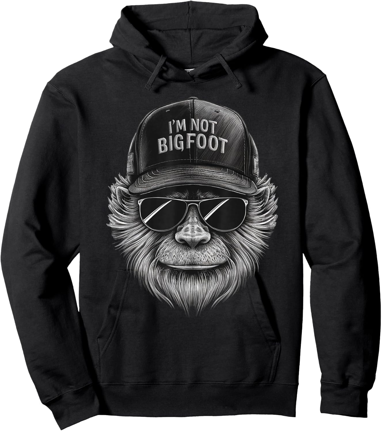 Bigfoot In Disguise Sunglasses Trucker Hat I'm Not Sasquatch Hoodie - Hoodie | Black