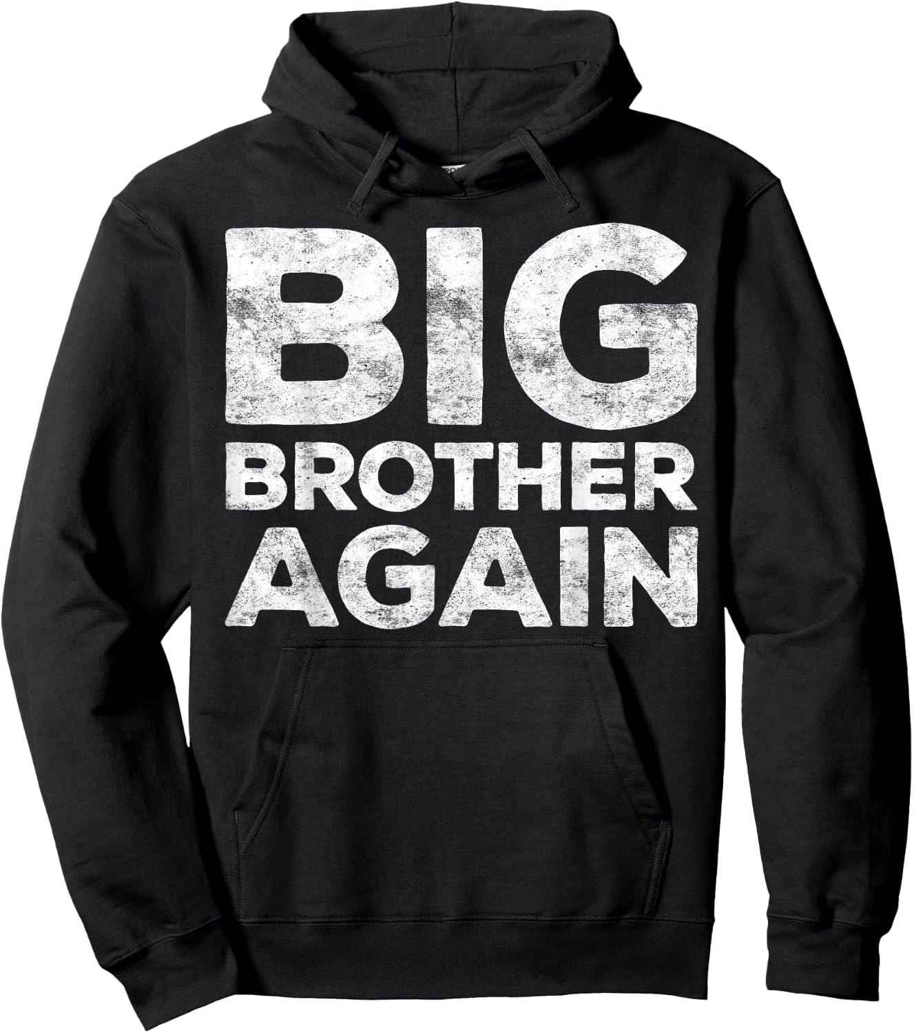 Big Brother Again Bro Shirt Hoodie - Hoodie | Black