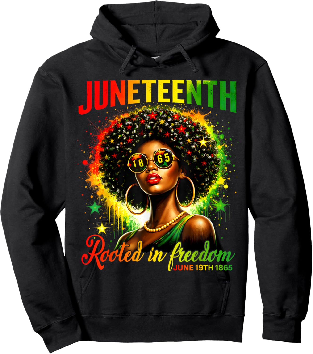 Juneteenth Black Women Rooted in Freedom Juneteenth 1865 Hoodie - Hoodie | Black