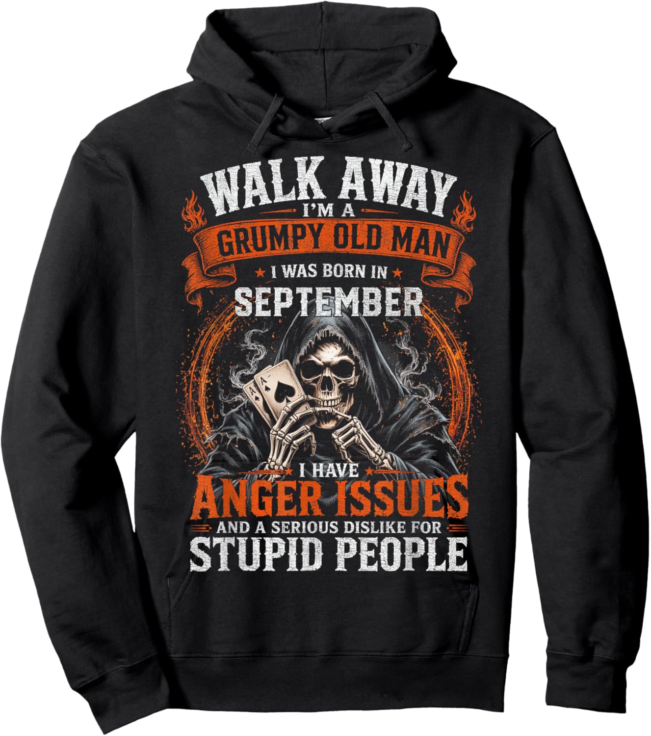 Walk Away I’m A Grumpy Old Man Born in September Hoodie - Hoodie | Black