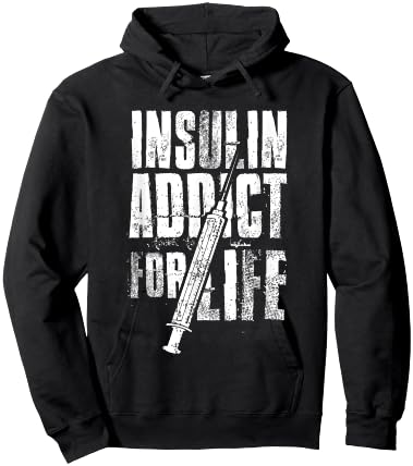 Insulin Addict For Life Funny Shirt For Diabetics Hoodie - Hoodie | Black