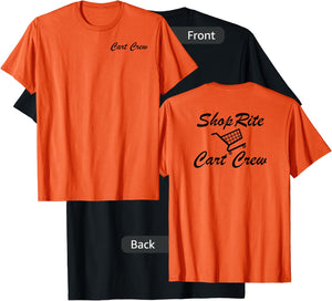 ShopRite Cart Crew Shopping Cart Patrol Shirt Orange T-Shirt - T-Shirt | Black