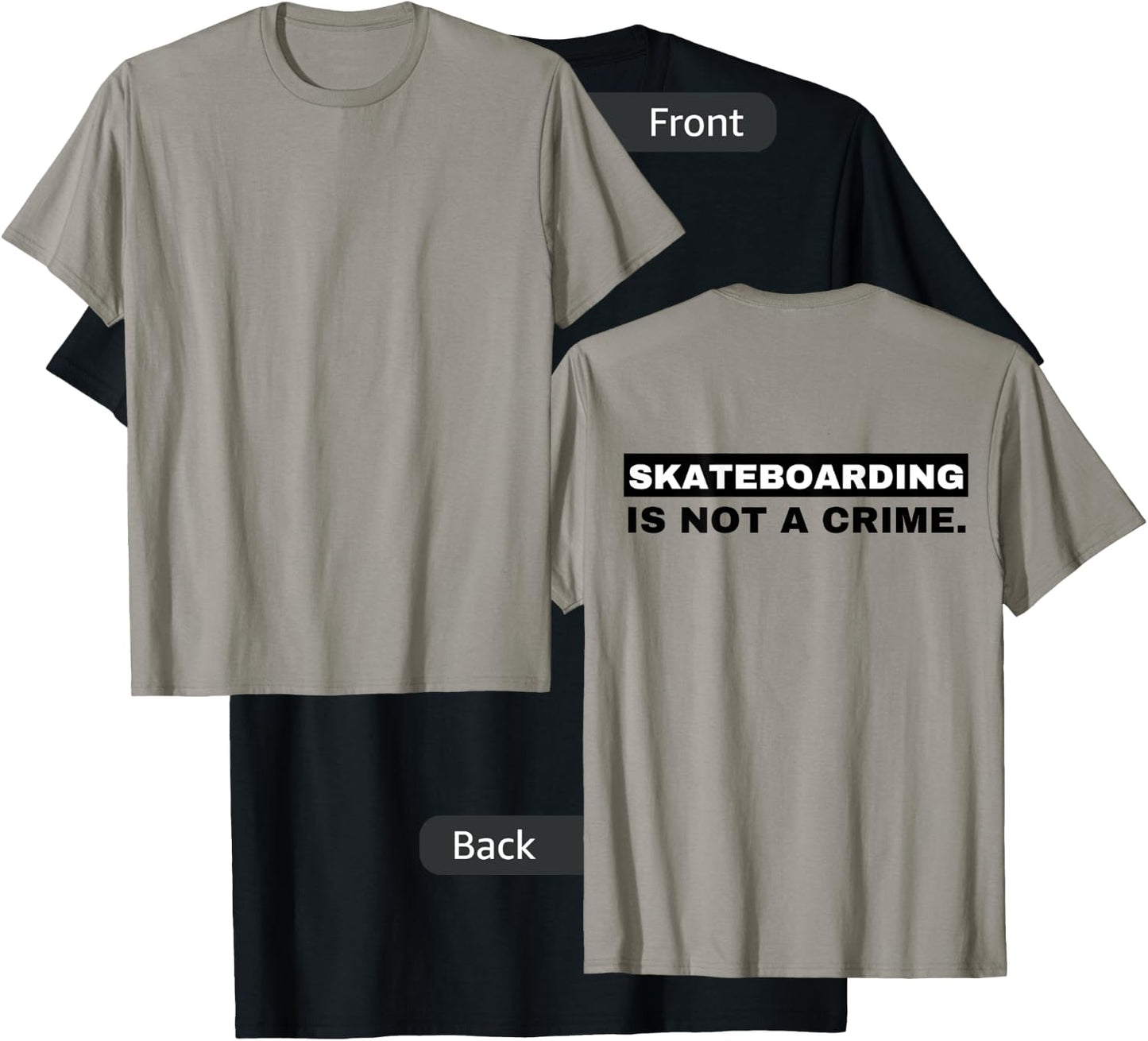 Skateboarding is Not a Crime (graphic on Back) T-Shirt - T-Shirt | Black