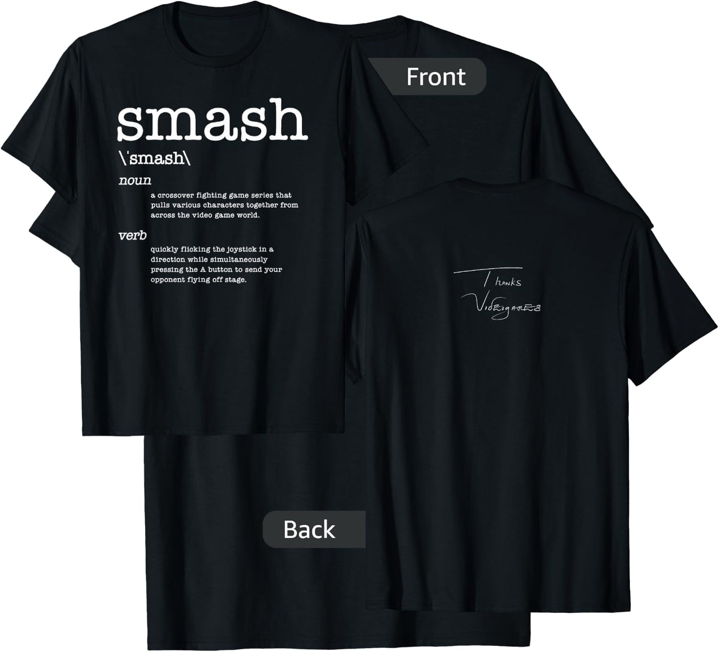Thanks Videogames: Smash Definition Video Game T-Shirt - T-Shirt | Black