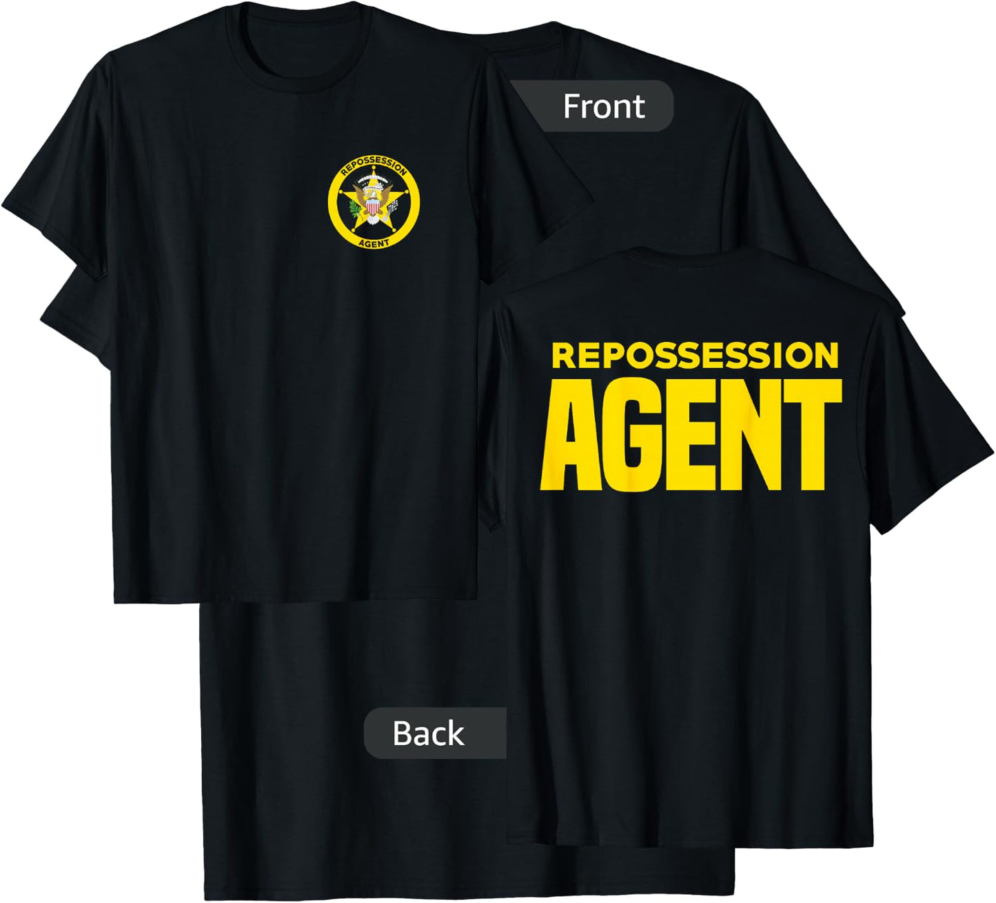 Repossession Agent Vehicle Debt Collections Recovery T-Shirt - T-Shirt | Black