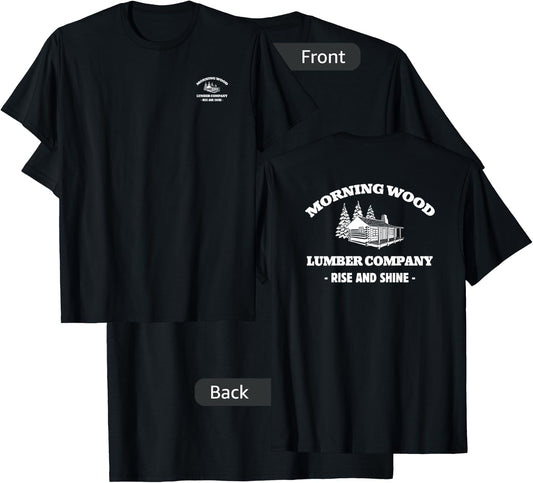 Morning Wood Lumber Company Front Back Print T-Shirt - T-Shirt | Black