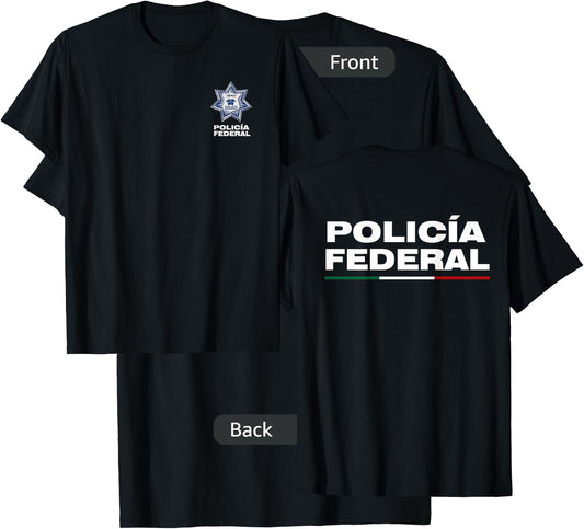 Mexican Police Apparel - Policia Federal de Mexico T-Shirt - T-Shirt | Black