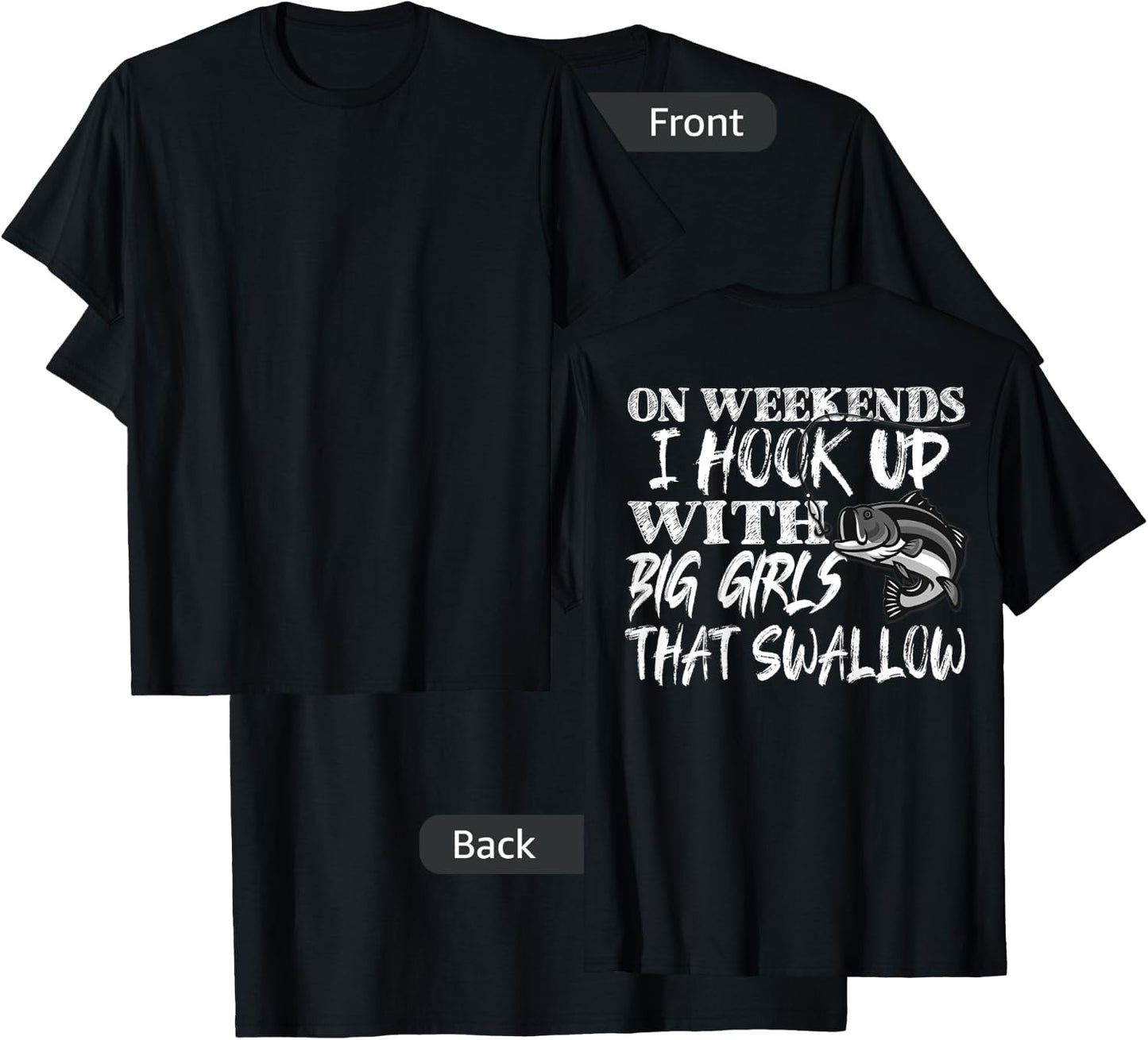 Funny Quote Fishing Shirt Printed On Back T-Shirt - T-Shirt | Black