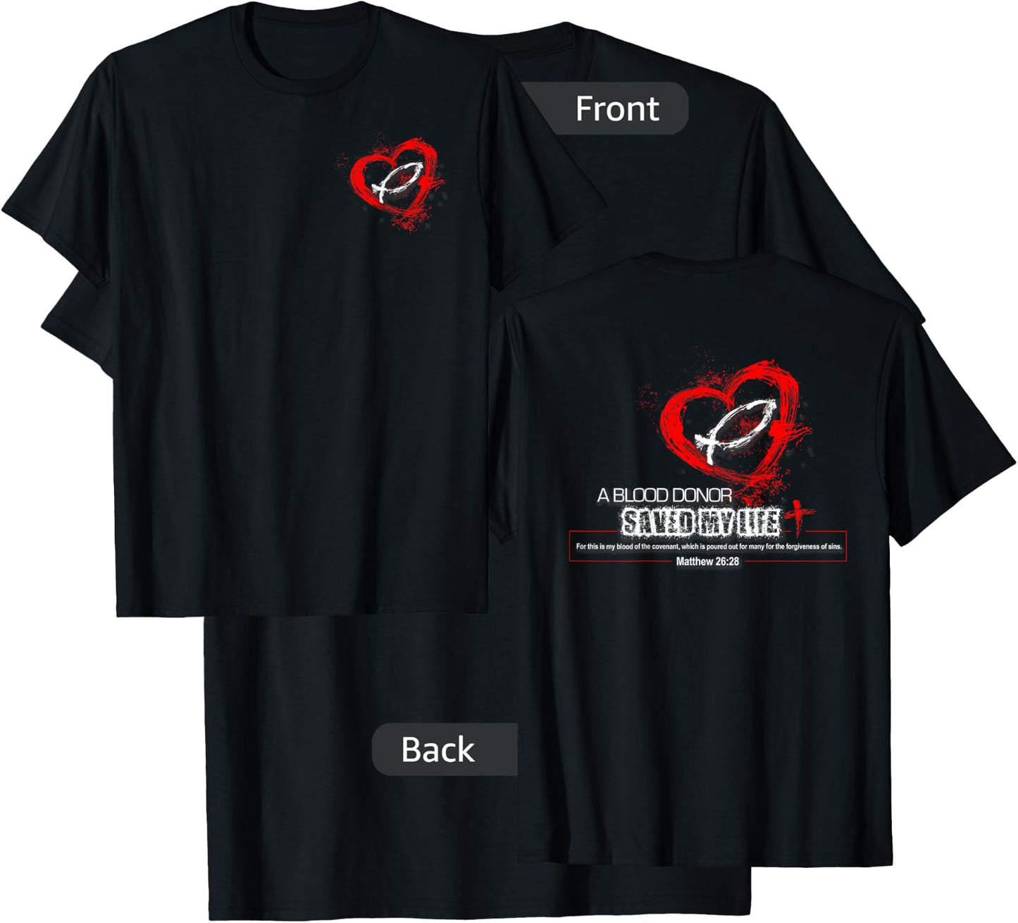 A Blood Donor Saved My Life Christian - Dark Styles T-Shirt - T-Shirt | Black