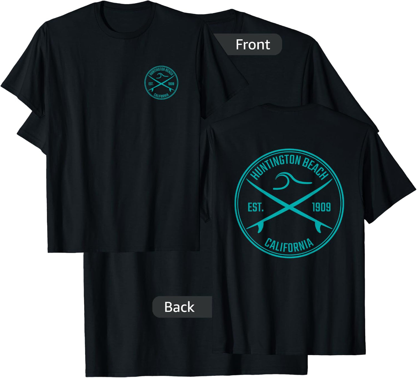 Huntington Beach California Surfer (Front & Back) T-Shirt - T-Shirt | Black