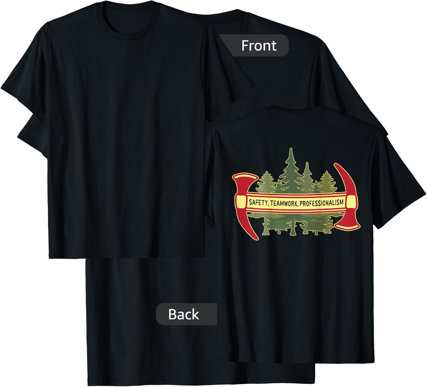 DESIGN ON BACK - Hotshot Motto Wildland Forest Firefighter T-Shirt - T-Shirt | Black