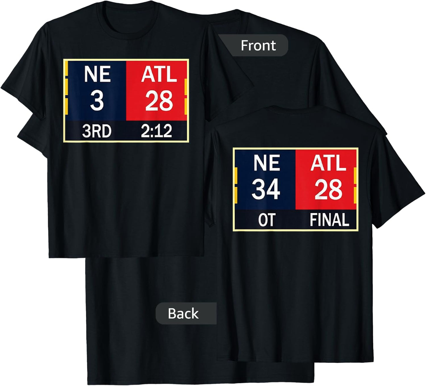 NE 3 ATL 28 Final 2 Sides 1 Game T-Shirt - T-Shirt | Black