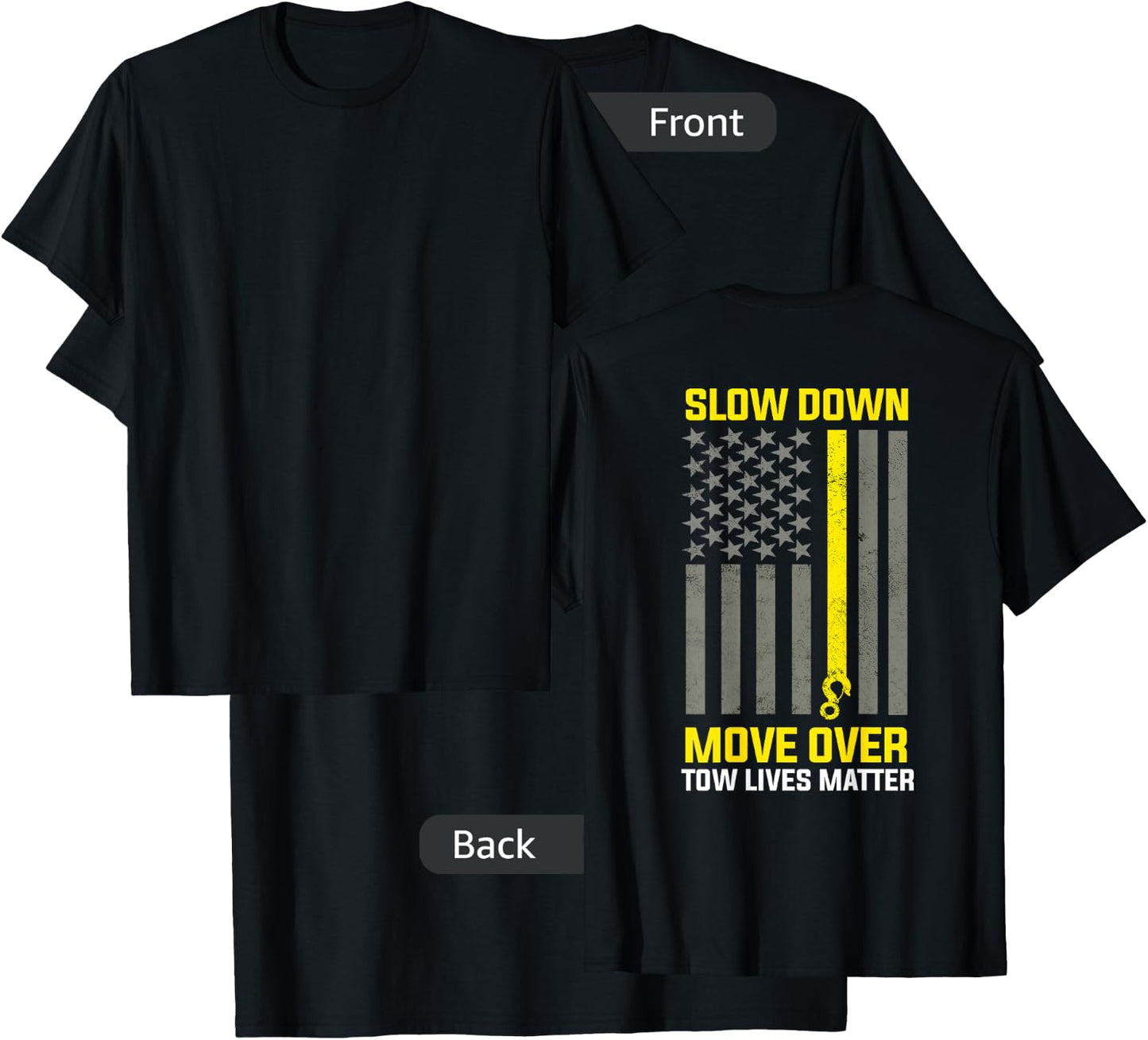 Tow Lives Matter Thin Yellow Line Tow Lives Matter T-Shirt - T-Shirt | Black