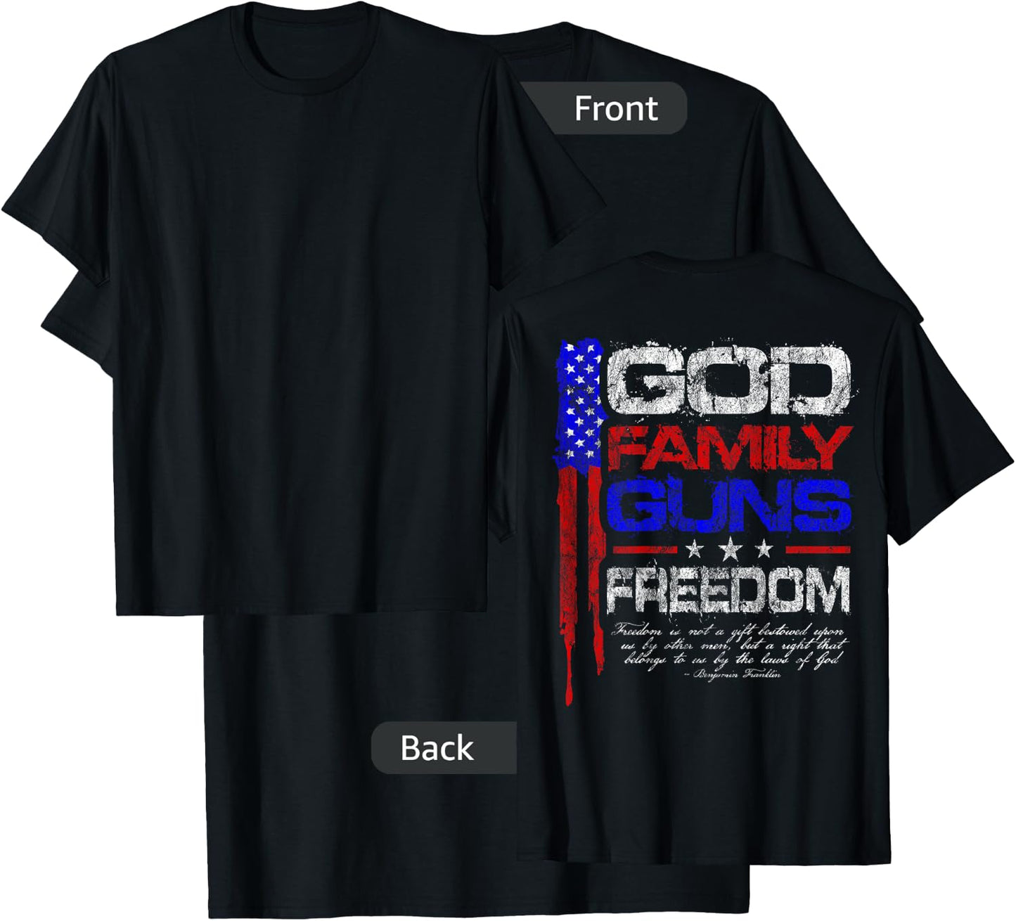 GOD, FAMILY, GUNS, FREEDOM Conservative American Flag Shirt Women Men T-Shirt - T-Shirt | Black