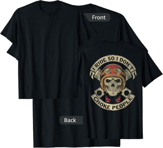 Vintage I Ride So I Don't Choke People Funny Motorcycle T-Shirt - T-Shirt | Black