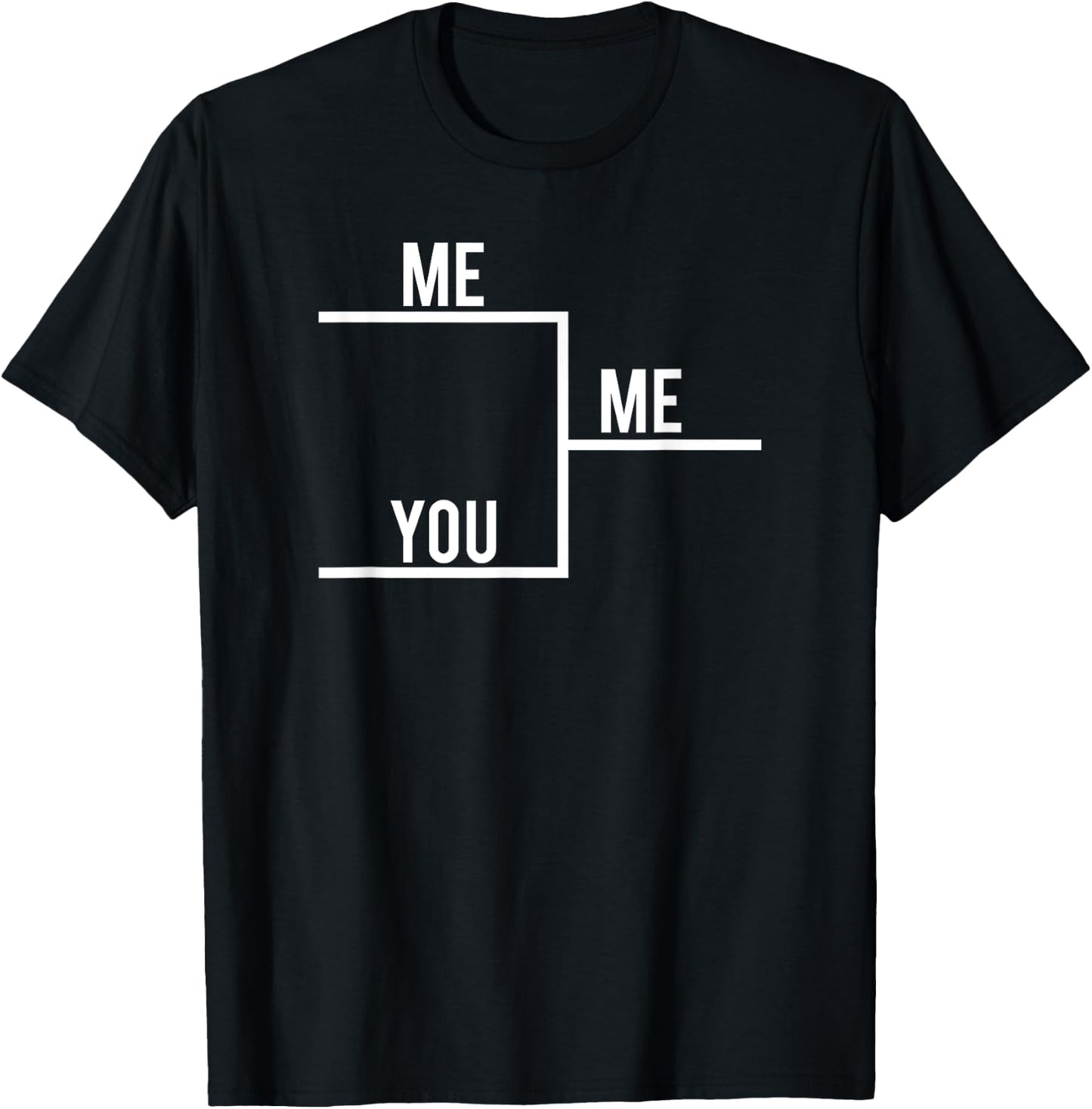 You Me Bracket Winning T-Shirt - T-Shirt | Black