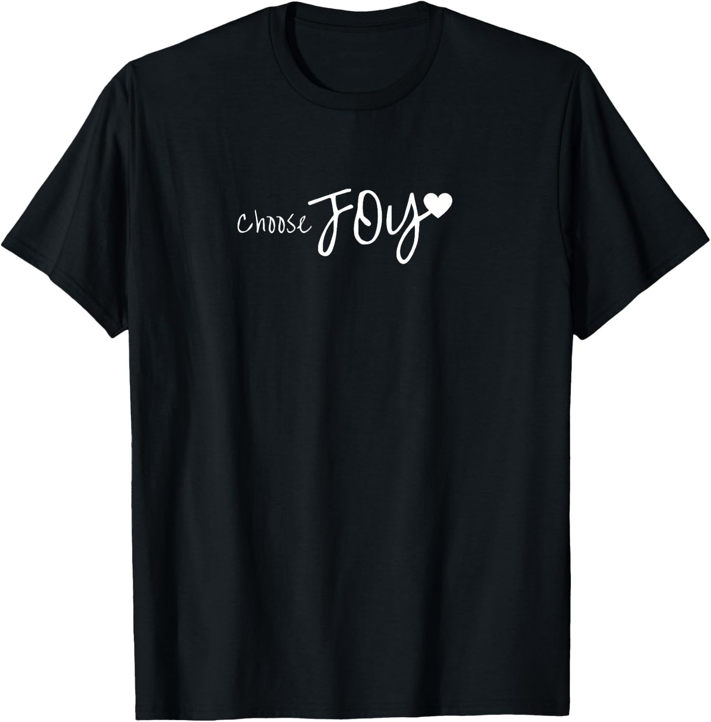 Choose Joy Heart Inspirational Motivational T-Shirt - T-Shirt | Black