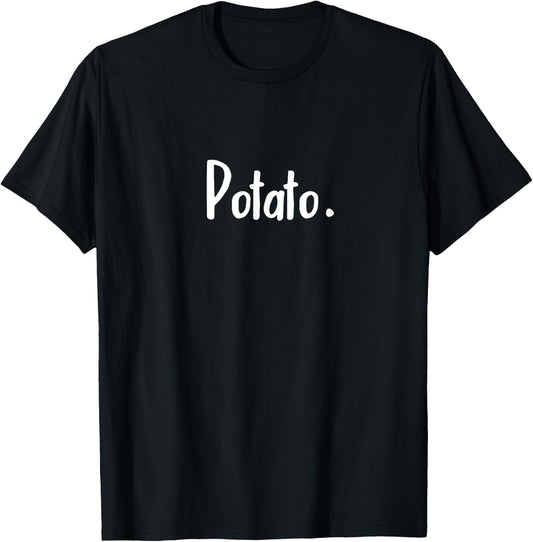 Simple Potato Shirt. Great Gift the Potato Lover! T-Shirt - T-Shirt | Black