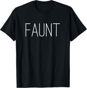 Fun Aunt Faunt shirt T-Shirt - T-Shirt | Black