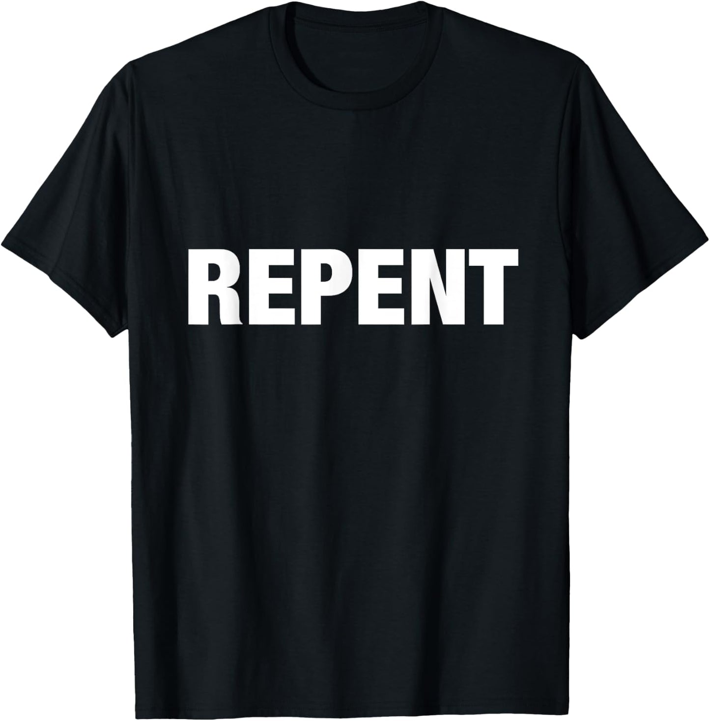 Repent ~ Bold text T-Shirt - T-Shirt | Black